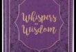 Whispers of Wisdom: Δημιουργία ειδικών δώρων που εμπνέουν