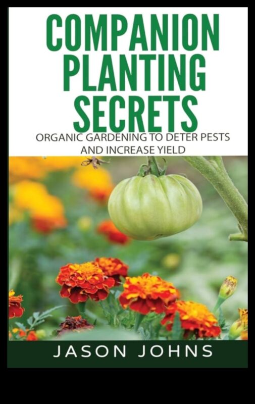 Botanical Bonds: Unveiling Secrets of Expert Companion Planting
